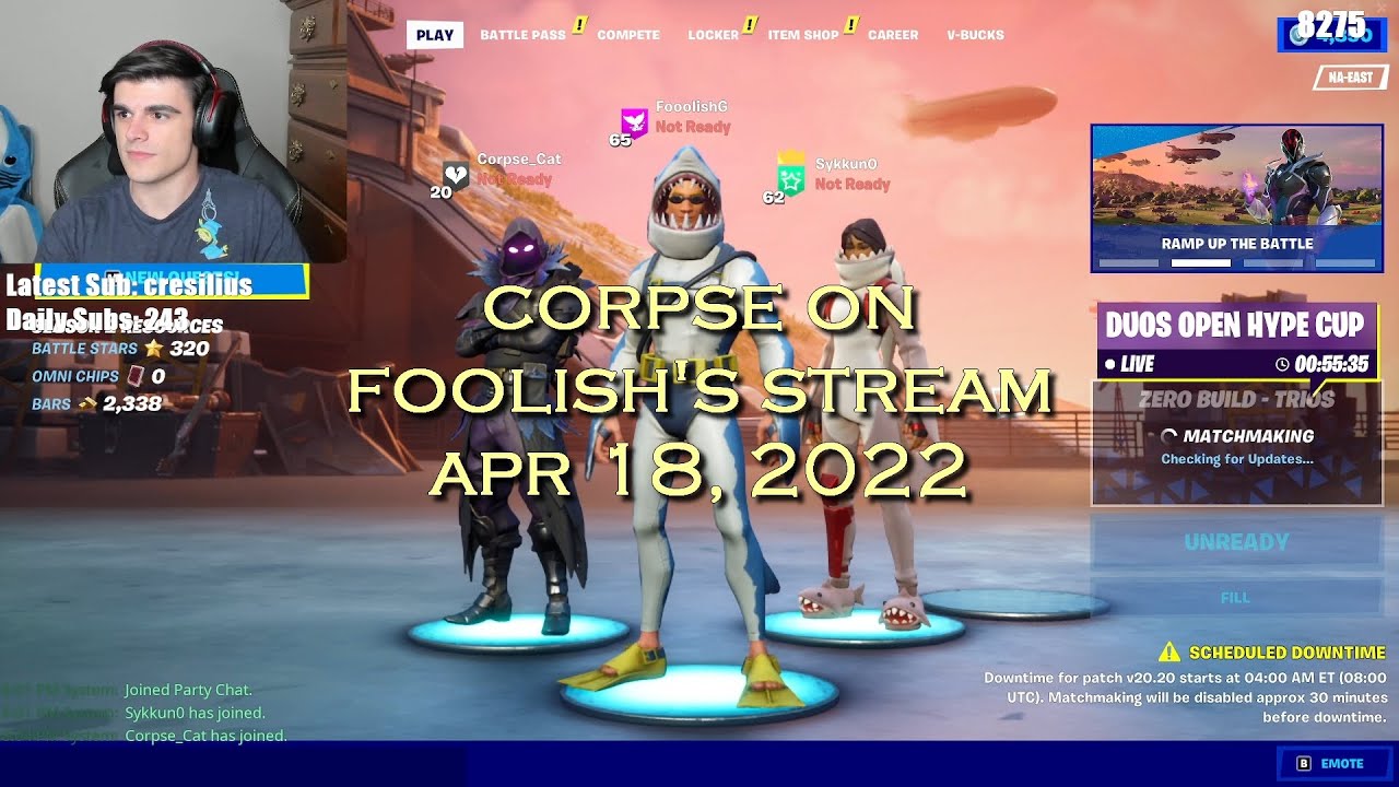Corpse Husband on Foolish's stream - Fortnite (APR 18, 2022)