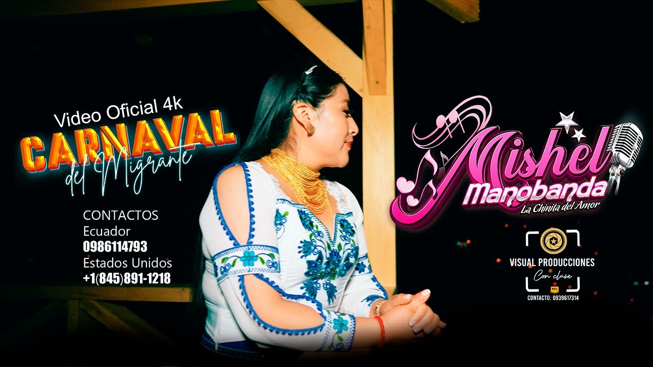 Carnaval Del Migrante - MISHEL MANOBANDA - La Chinita Del Amor  - [Video Oficial] 2026
