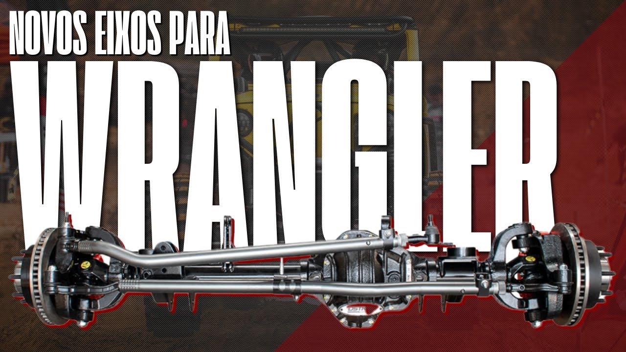 Novos eixos para Jeep Wrangler: mais performance e segurança