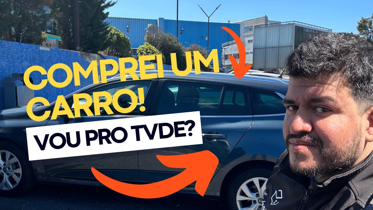 COMPREI UM CARRO EM PORTUGAL! Vou pro TVDE? Como comprei? Vou sair das entregas? #tvde #entregador