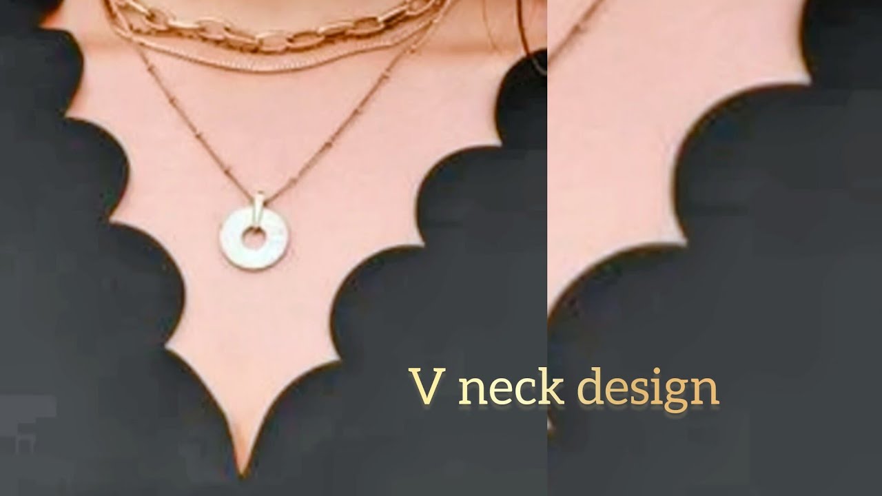 V neck design cutting and stitching | Stylish Scalloped Neckline Design with Layered Gold Necklaces
