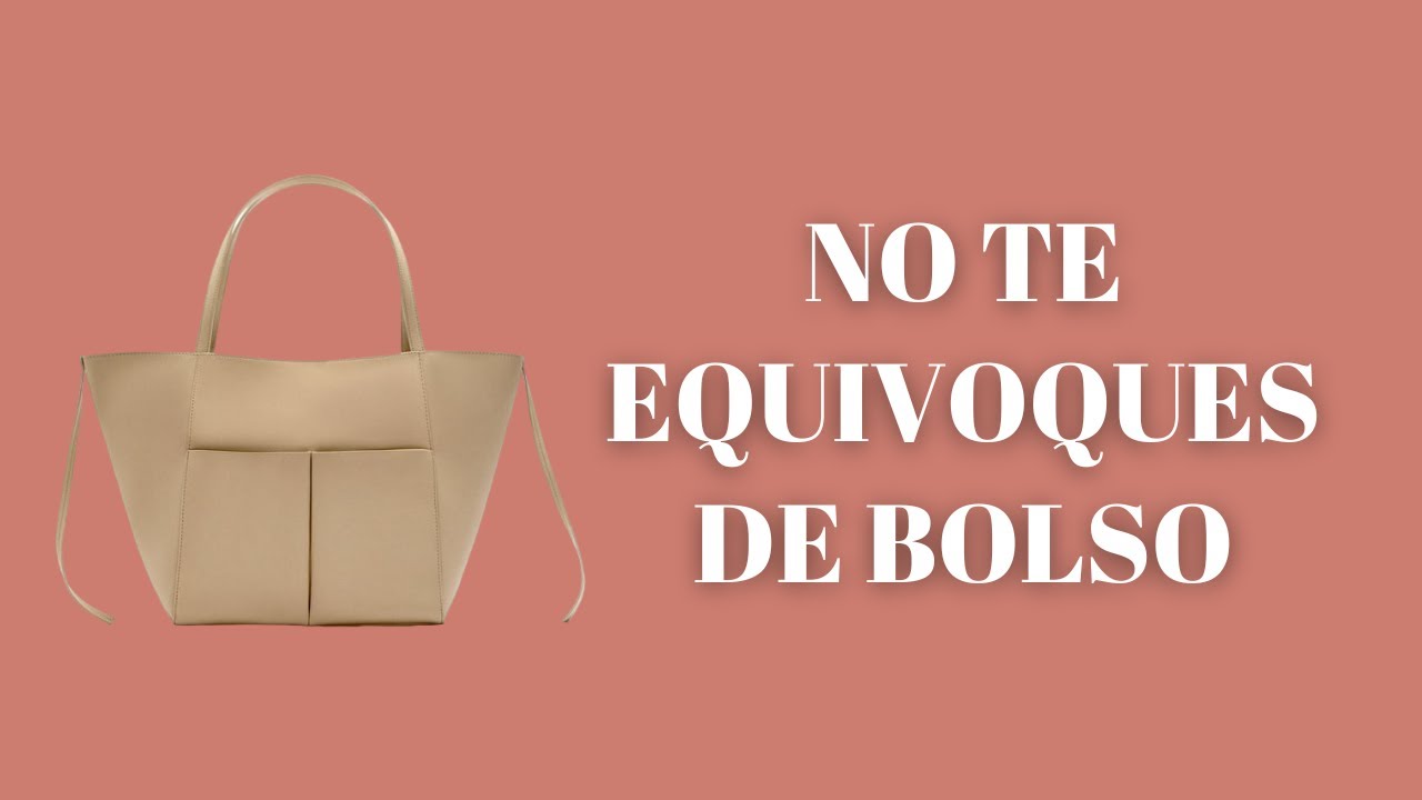 ELIGE EL BOLSO PERFECTO PARA CADA OCASIÓN/ Asesora de imagen personal