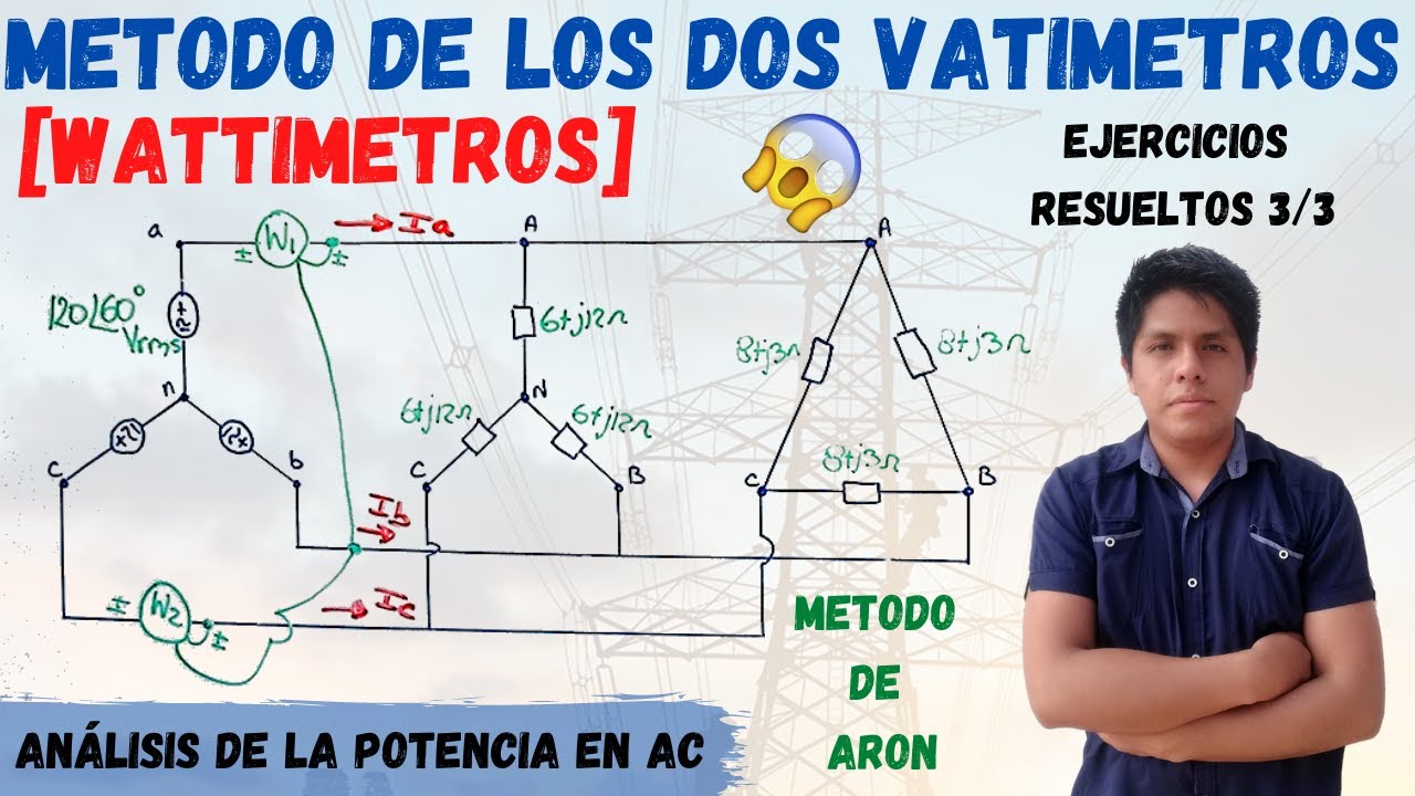 METODO de los DOS VATIMETROS para MEDIR POTENCIA TRIFASICA [WATTIMETROS] 💥 1 EJERCICIO RESUELTO ⚠️