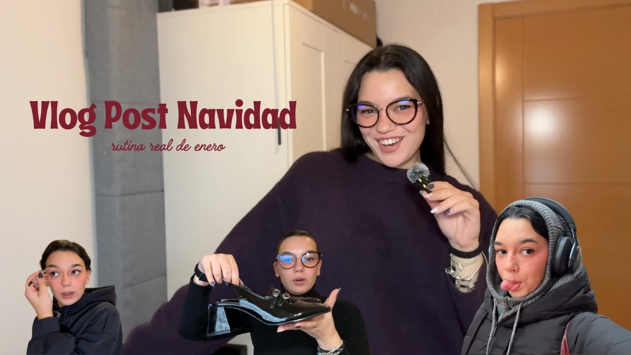 Post Navidad en Madrid ✨ Rutina real, reset y días caoticos.