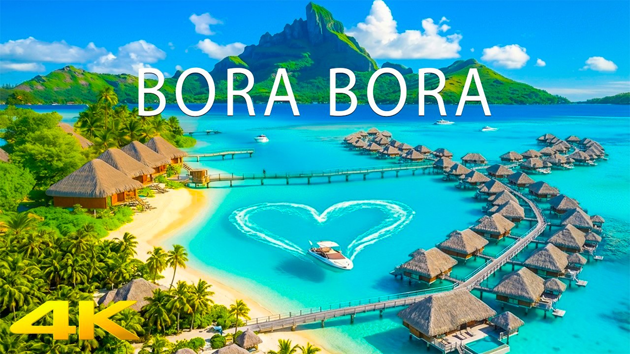 Bora Bora 4K 🌊 Stunning Beaches & Crystal Clear Lagoons - Deep House Chill