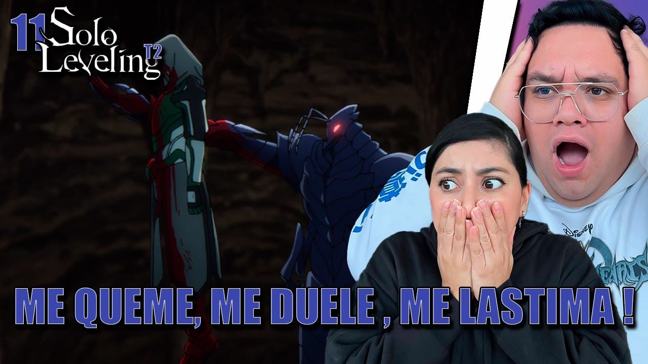 NO PUEDO CON ESTO! 😭l SOLO LEVELING ANIME Temp 2 cap 11 l REACCION