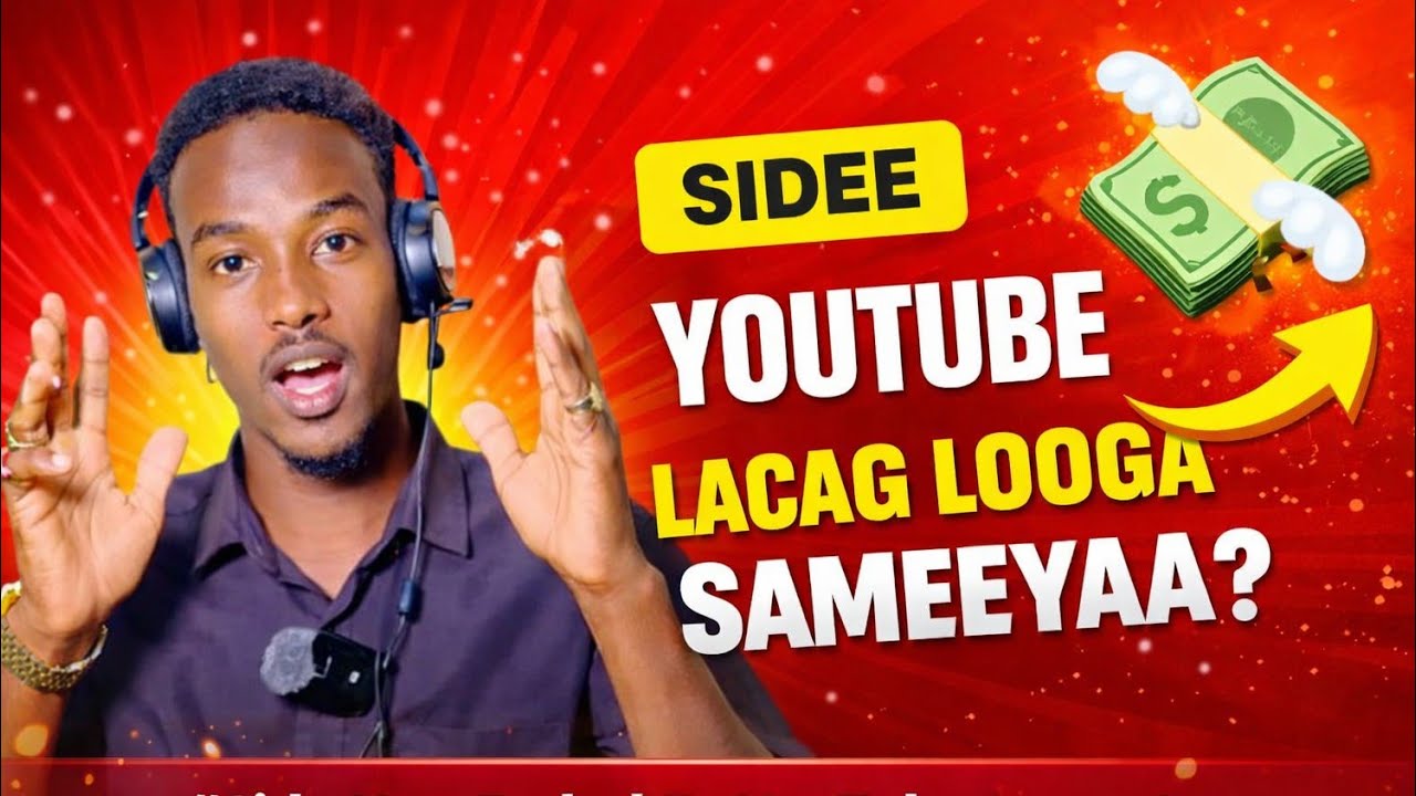 Sida ugu fudud ee YouTube loo samaysto lacagna looga sameeyo💸🤩