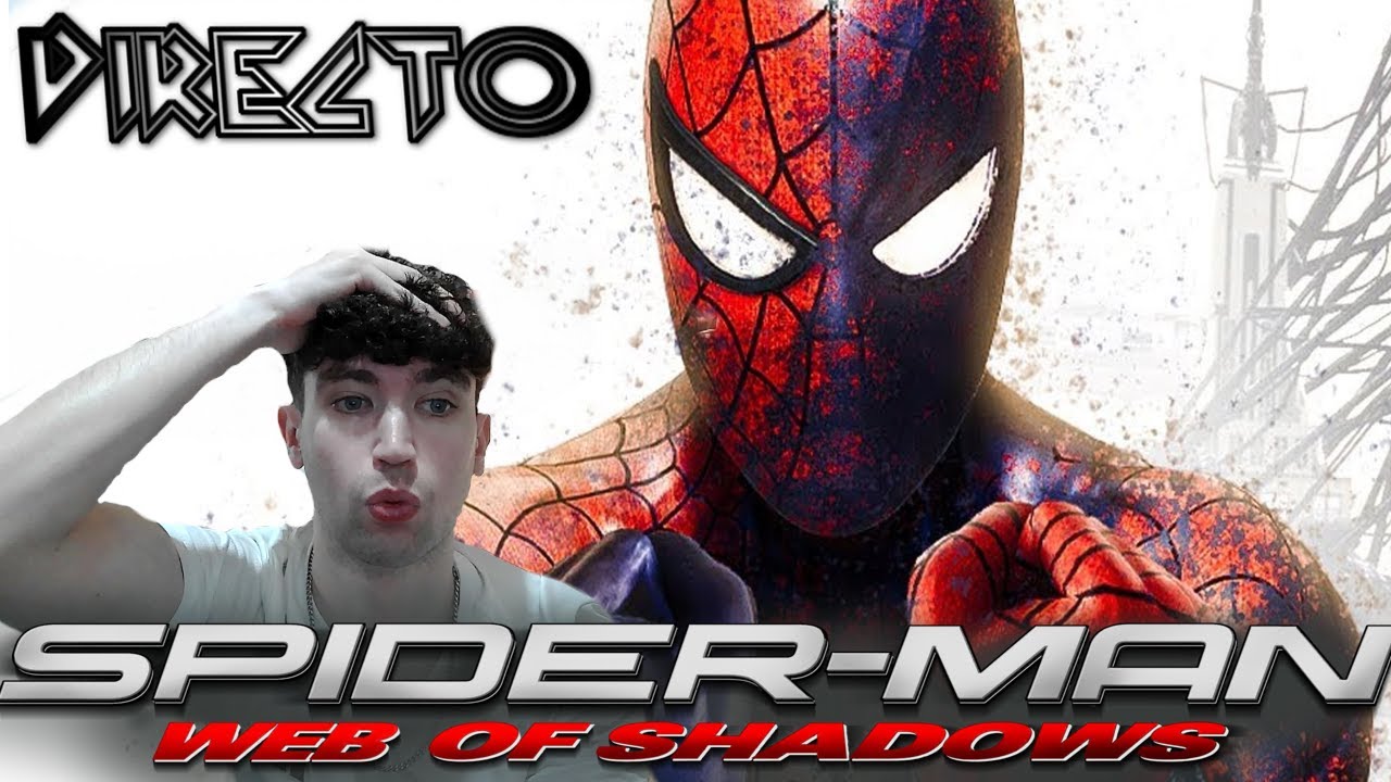 JUGAMOS SPIDERMAN: WEB OF SHADOWS (Parte 3)