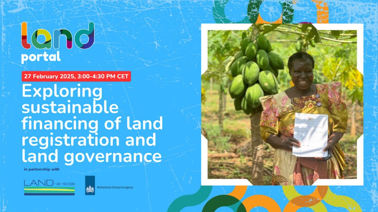 Exploring sustainable financing of land registration and land governance