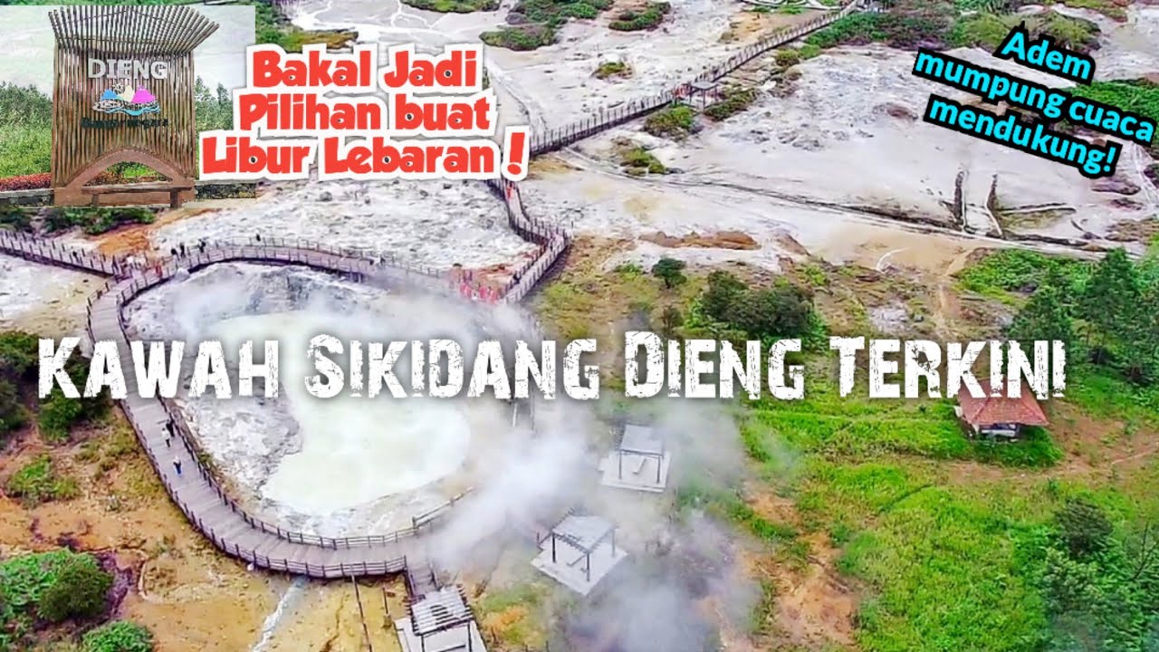 kawah Sikidang Dieng Terkini