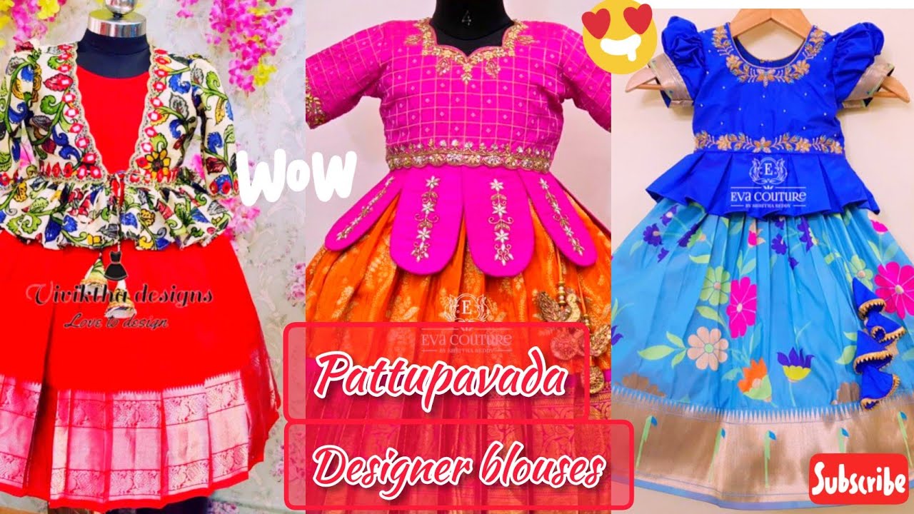 Trending and latest #pattu langa and# blouse designs for little butta bommalu#pml lavanya