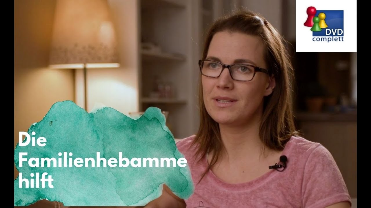 Die Familienhebamme hilft  (Trailer)