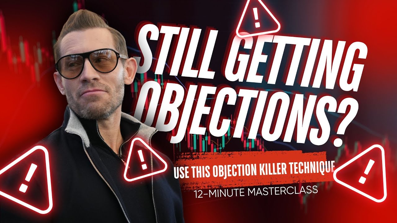 12-Minute Masterclass on Preventing Objections to Increase Close Rate