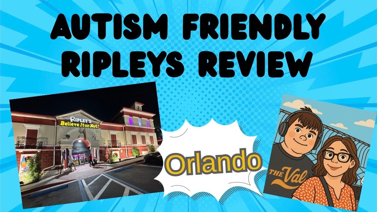 Ripley’s Believe It or Not! Autism Review in Orlando | Weird History & Hidden Gems