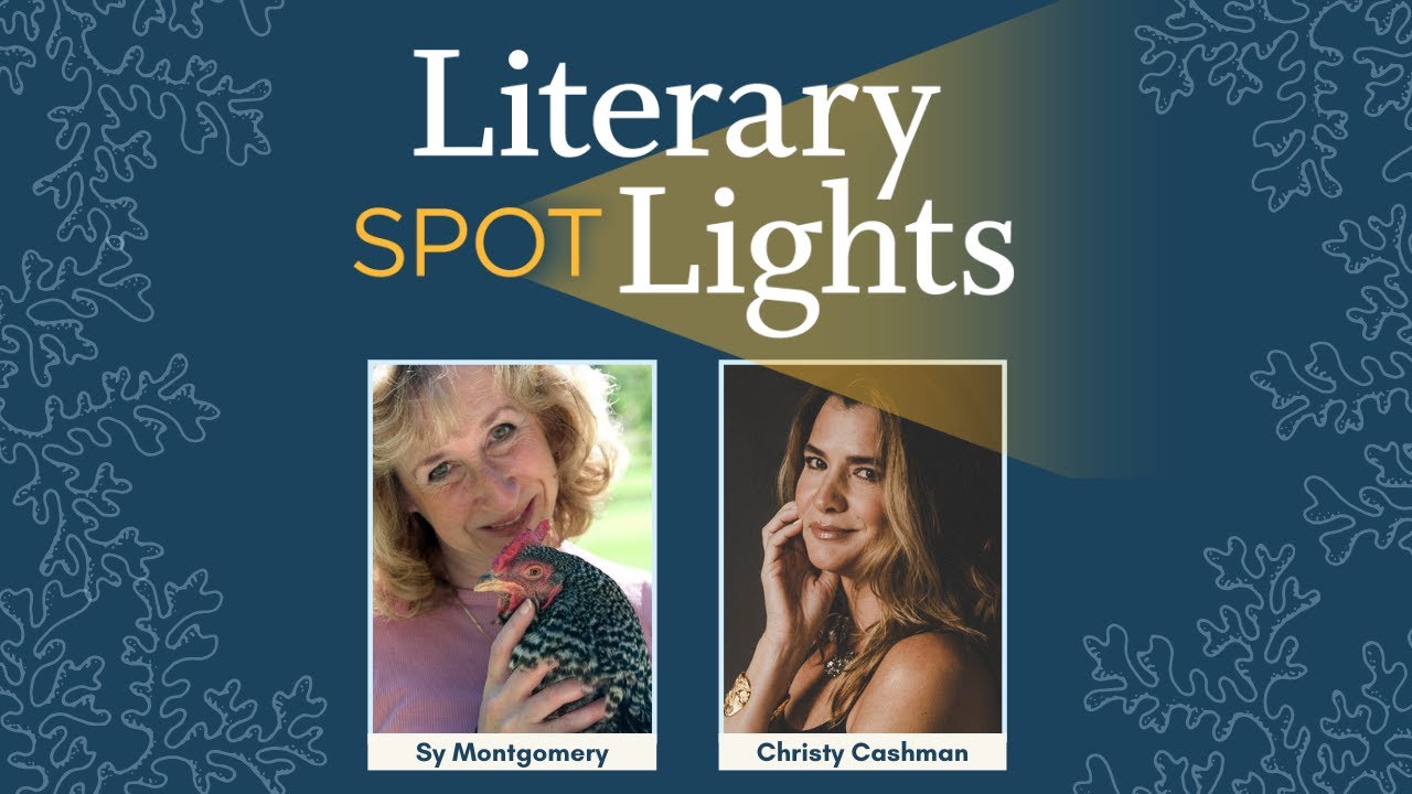 LITERARY spotLIGHTS: A Conversation with Best-Selling Author Sy Montgomery