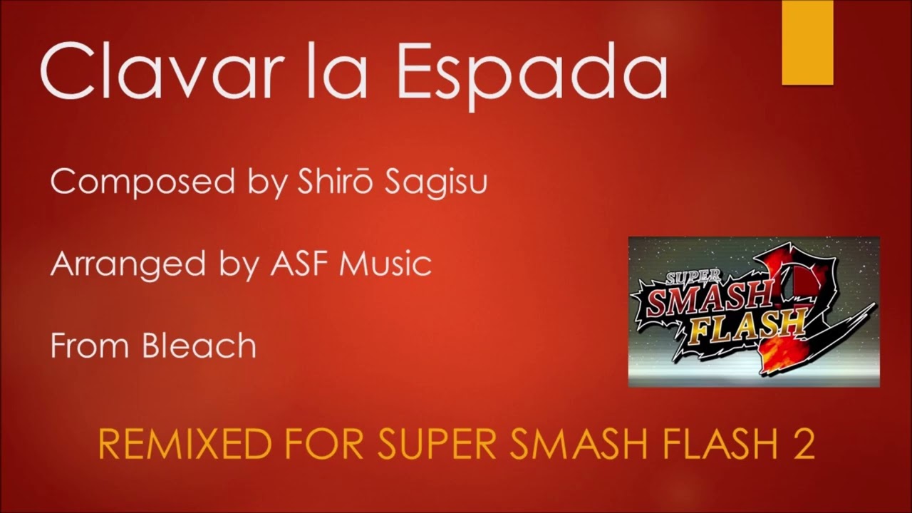 SSF2 Soundtrack: Clavar la Espada