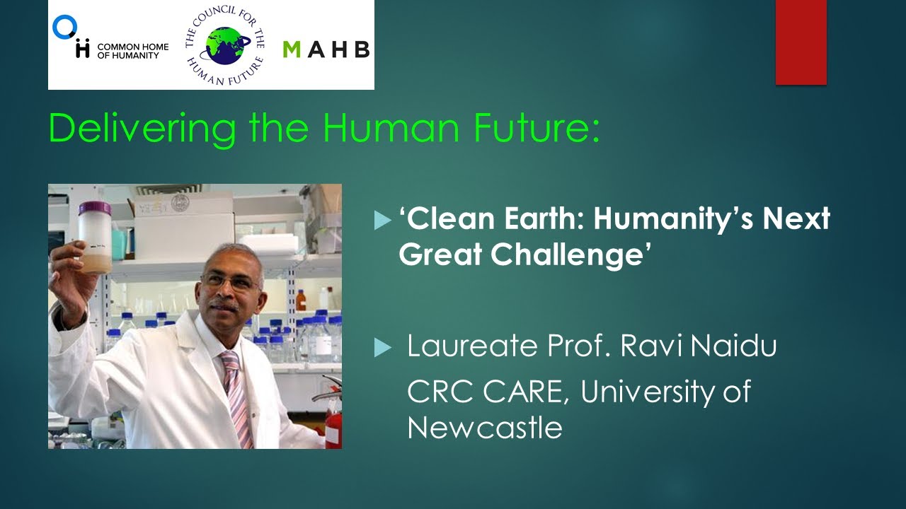 The Future of a Clean Earth with Ravi Naidu