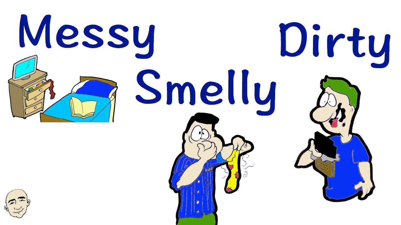 Messy, Smelly, Dirty | Adjectives | English Speaking Practice | ESL | EFL
