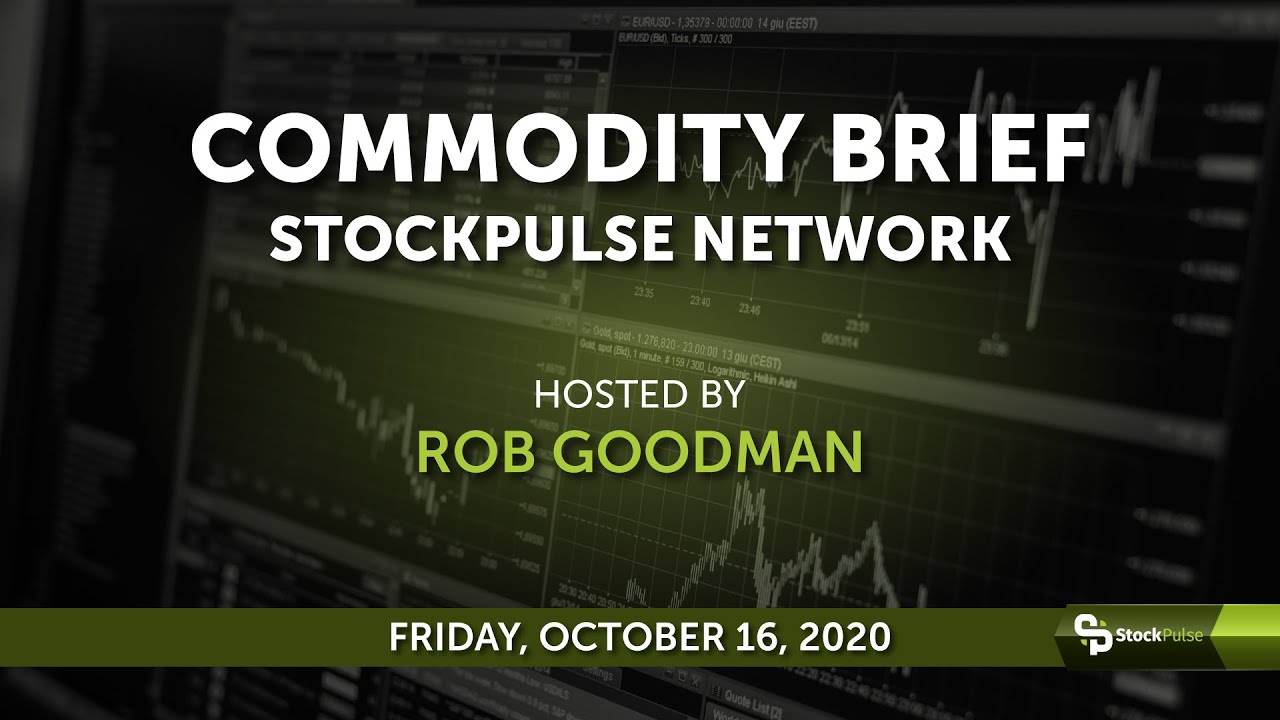 StockPulse Commodity Brief: Week Ending Friday, October 16, 2020
