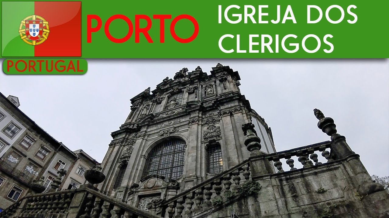 PORTO -  Igreja e Torre dos Clérigos  (Church and Tower of the Clergymen)