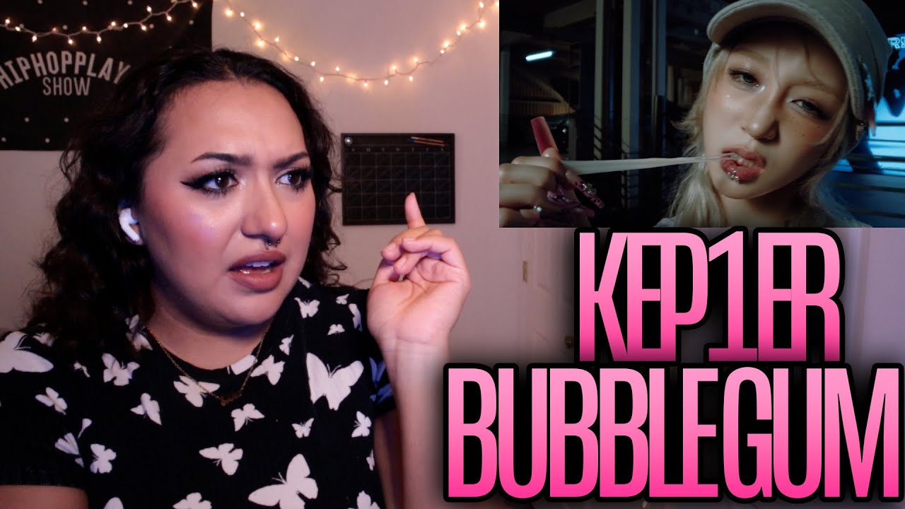 Kep1er 케플러 - 'BUBBLE GUM' MV Reaction
