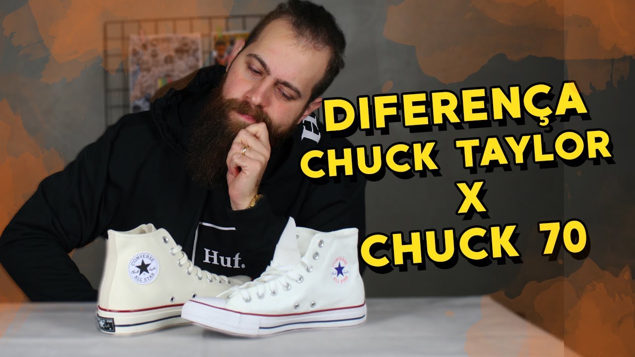 DIFERENÇA CONVERSE CHUCK TAYLOR X CHUCK 70 I WILLIAN RADICAL
