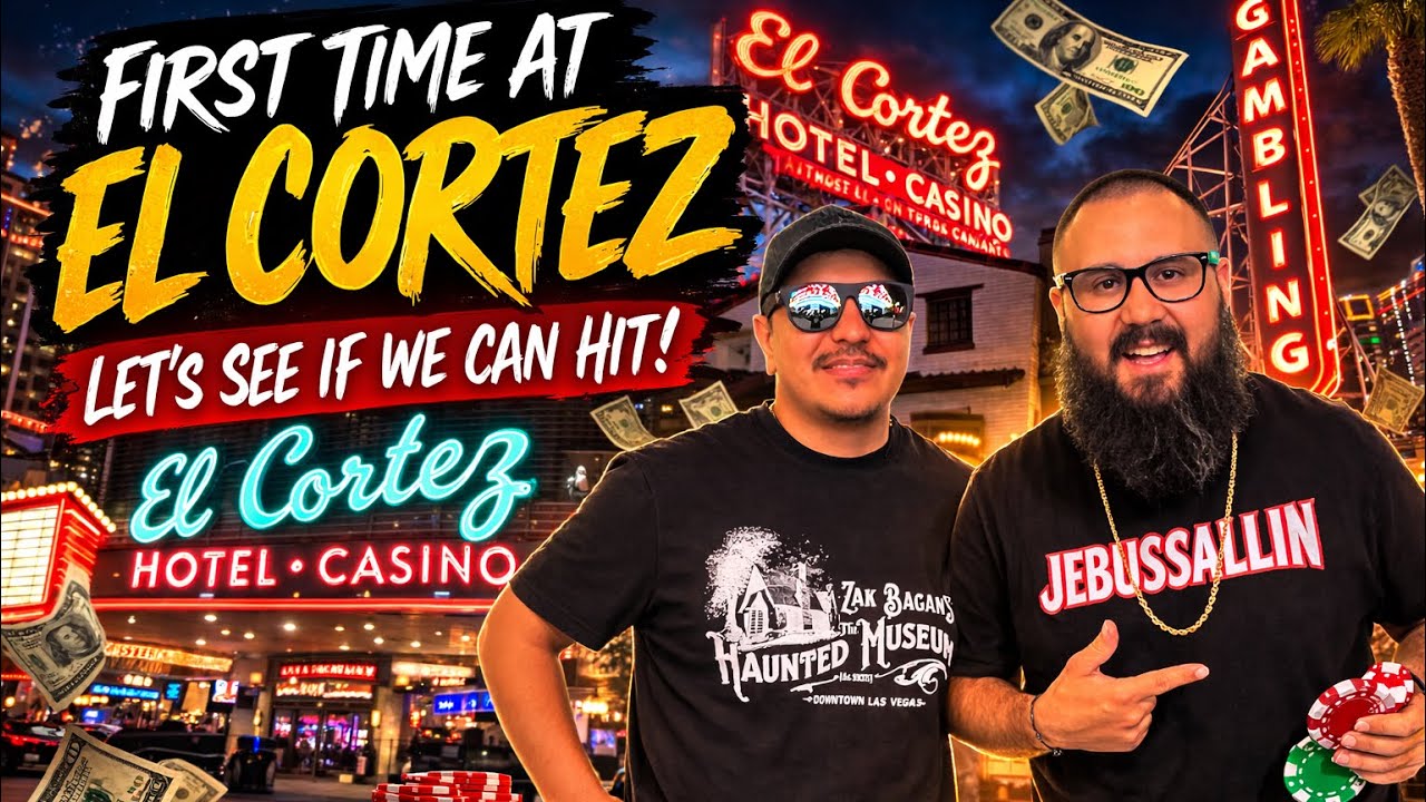 We Tried Our Luck at El Cortez for the FIRST Time… BIG WIN or BUST?!