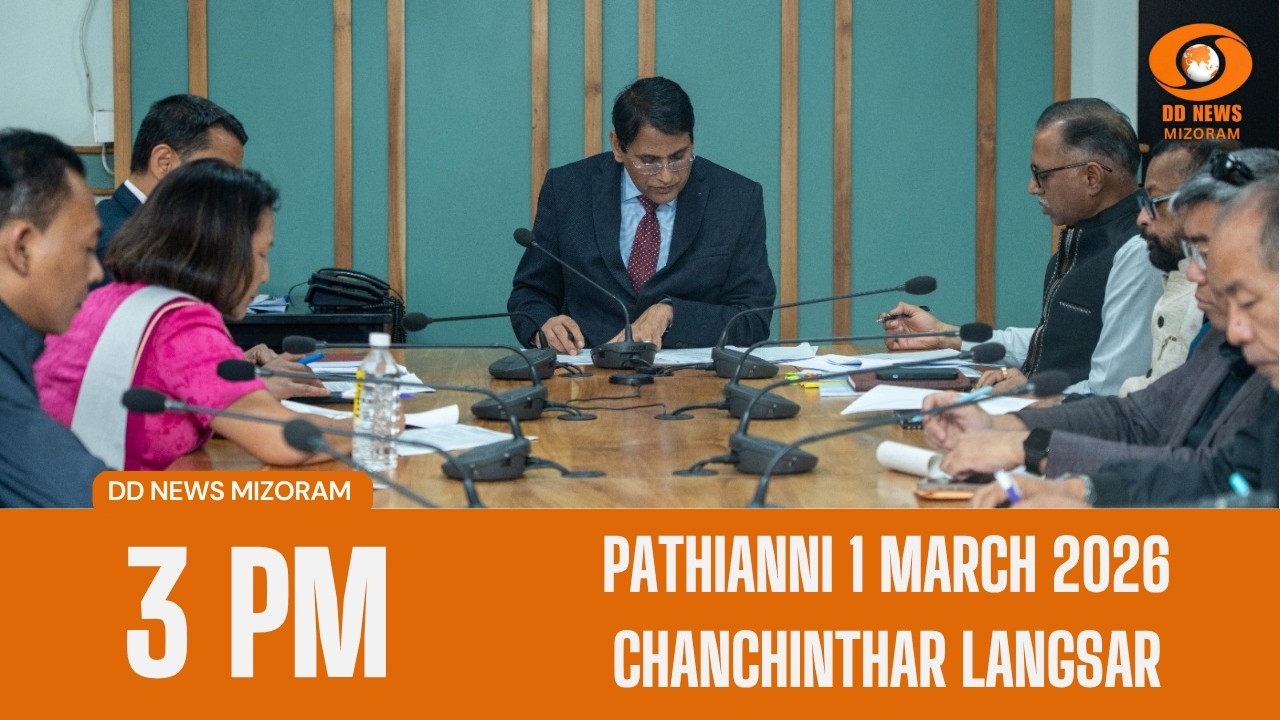 DD News Mizoram Chanchinthar Langsar | 1 March 2026 | 3:00 PM