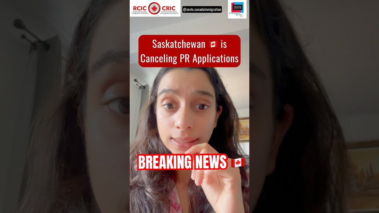 Saskatchewan Cancels PR Applications | Canada Immigration 2025