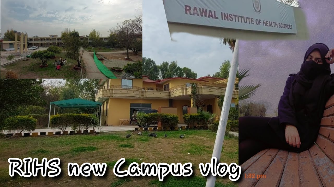 RIHS new Campus Vlog | RAWAL INSTITUTE OF HEALTH SCIENCES ISLAMABAD | The Khan Vlogs