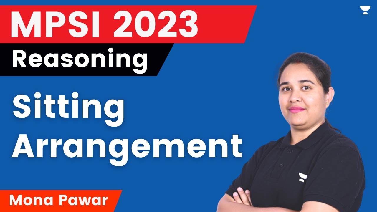 Sitting Arrangement | Reasoning | MPSI 2023 Exam | Mona Pawar