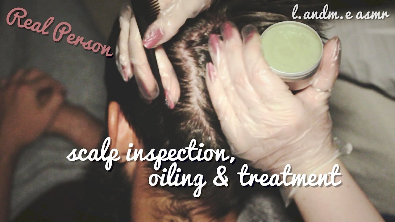 ASMR 💆 || REAL PERSON scalp inspection, treatment & oiling with gloves || 30MIN || no talking 🤐 ||