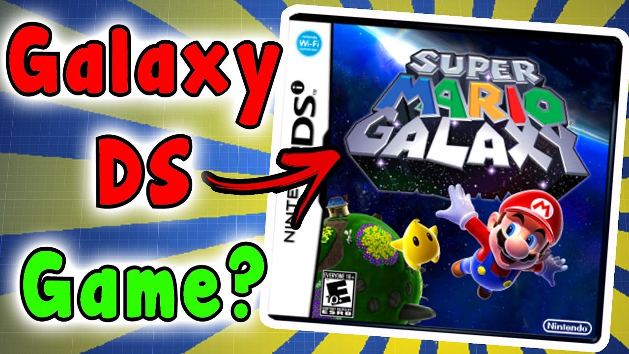 Super Mario Galaxy DS VERSION? - Video Game Mysteries/Rumors