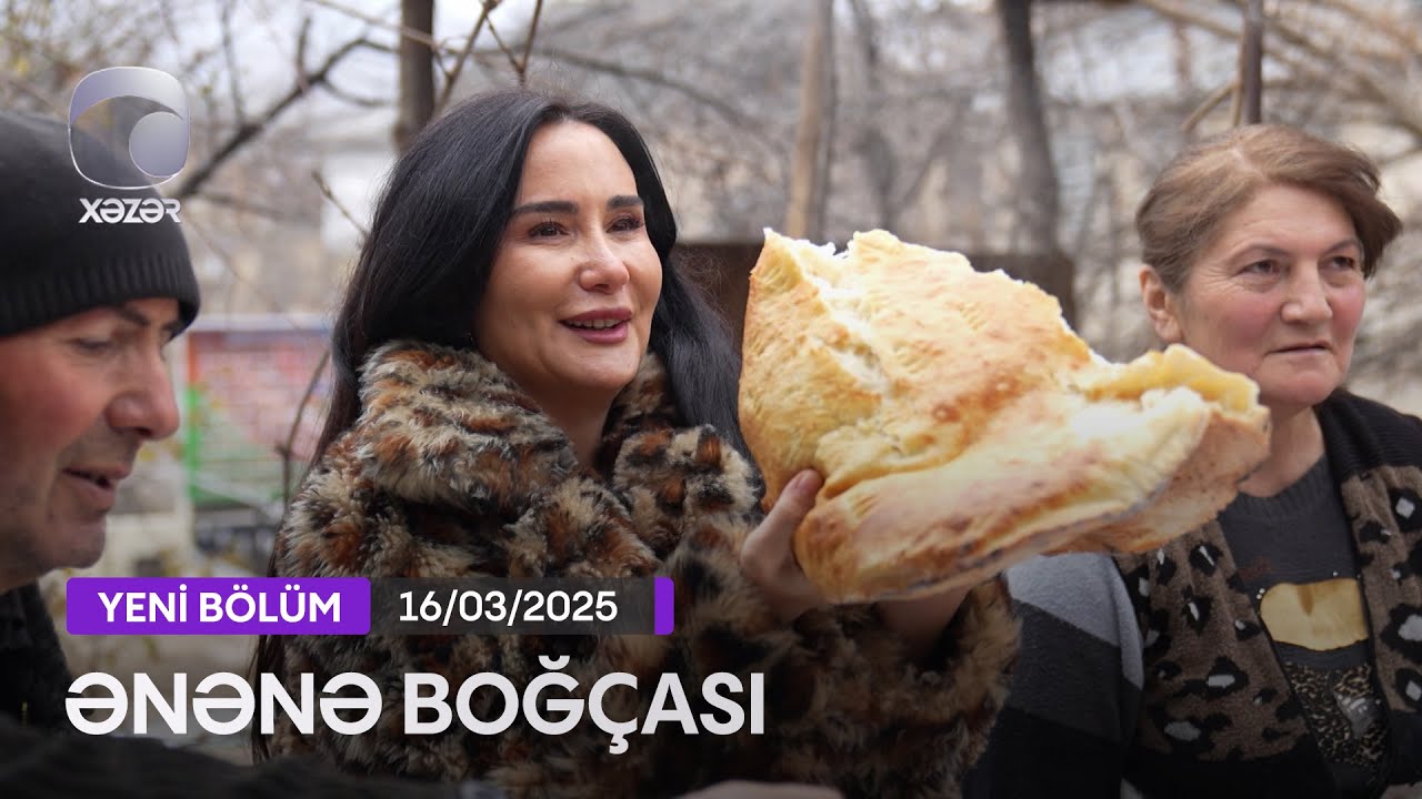 Ənənə Boğçası - Göygöl rayonu: Danayeri kəndi 16.03.2025