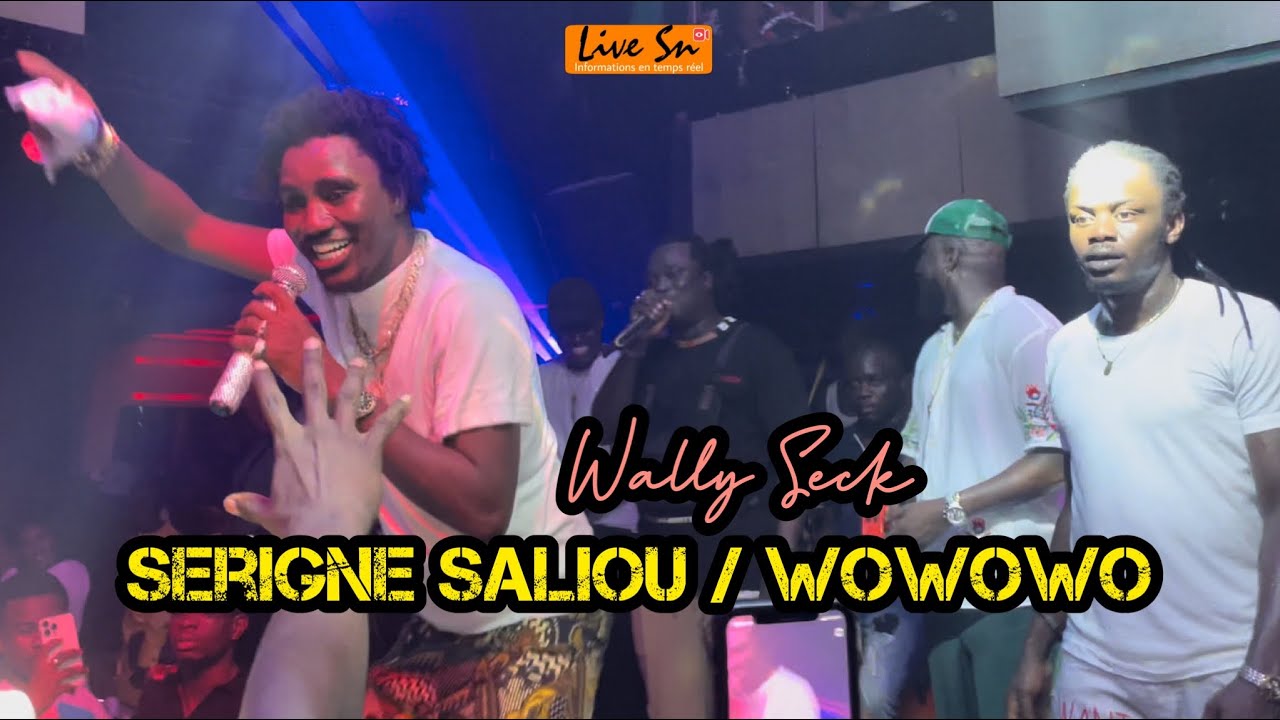 WALLY SECK - WA KEUR SERIGNE SALIOU / WOWOWO | Live Vogue (21/08/2022)