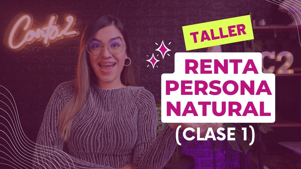 Clase 1 Taller renta persona natural / Residencia Fiscal✔️