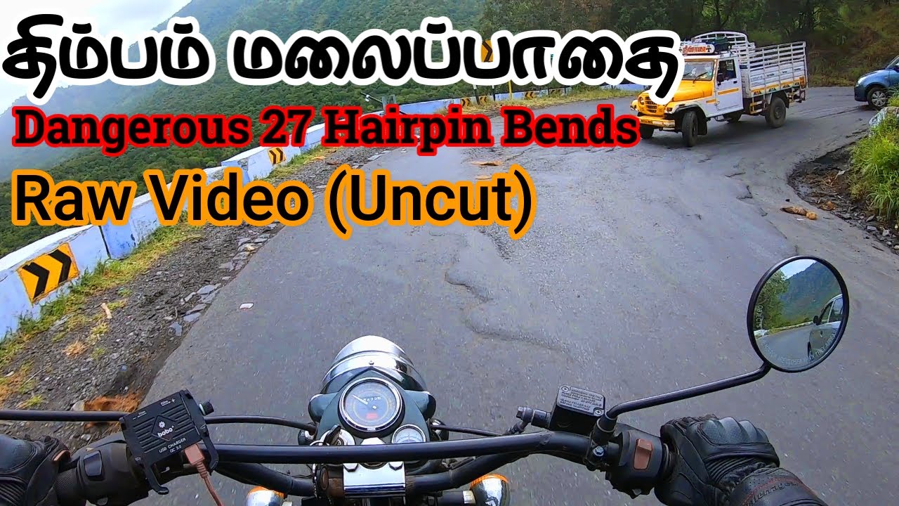 Dangerous Dhimbam Ghat Road / 27 Hairpin bends/ Ft Royal Enfield