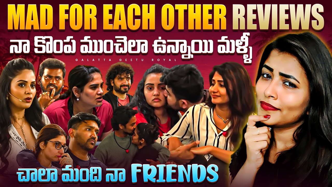 Will I lose more friends? 🫣 Mad for each other reviews by Geetu Royal | BIGGBOSS 10 Updates! 