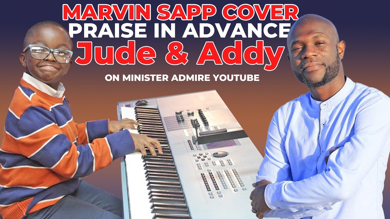 Praise him in Advance by a Ghanian - US based (Jude Kofie) ft Zimbabwean Admire