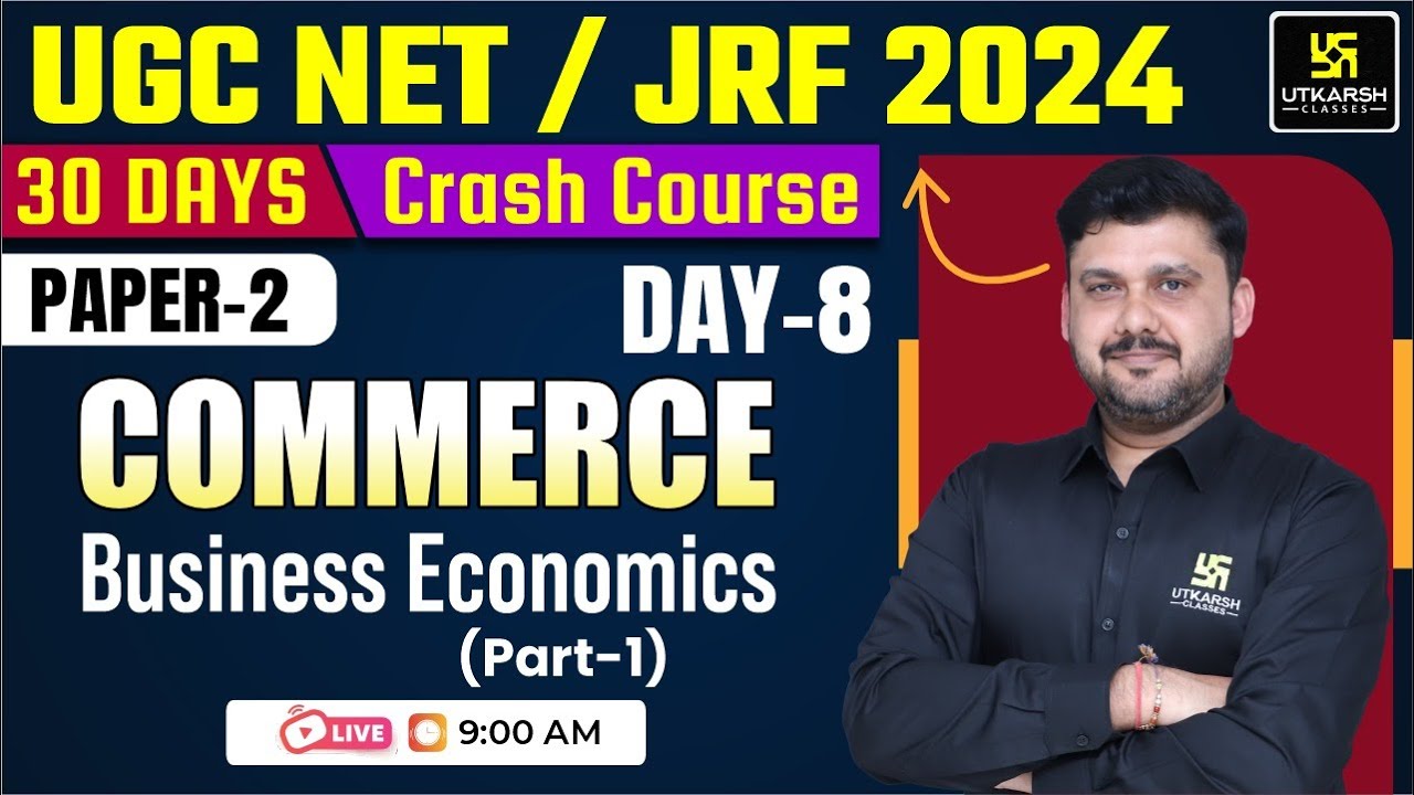UGC NET 30 Days Crash Course | Business Economics #1 | Commerce Paper 2 By Yogesh Sir
