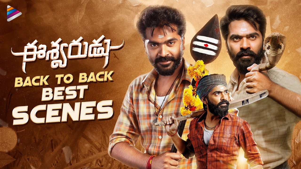 Eeshwarudu Telugu Movie Back To Back Best Scenes | Simbu | Niddhi Agerwal | Nandita Swetha | TFN