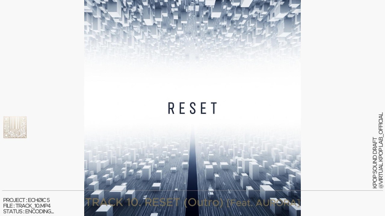 ECHØIC 5 – Track 10 | Reset (Outro) | (SIDE B)