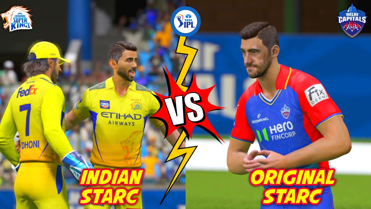 ⚡️INDIAN STARC vs ORIGINAL STARC⚡️ CSK vs DC | IPL 2025