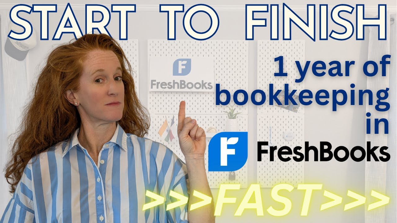 One year of bookkeeping in FreshBooks FAST