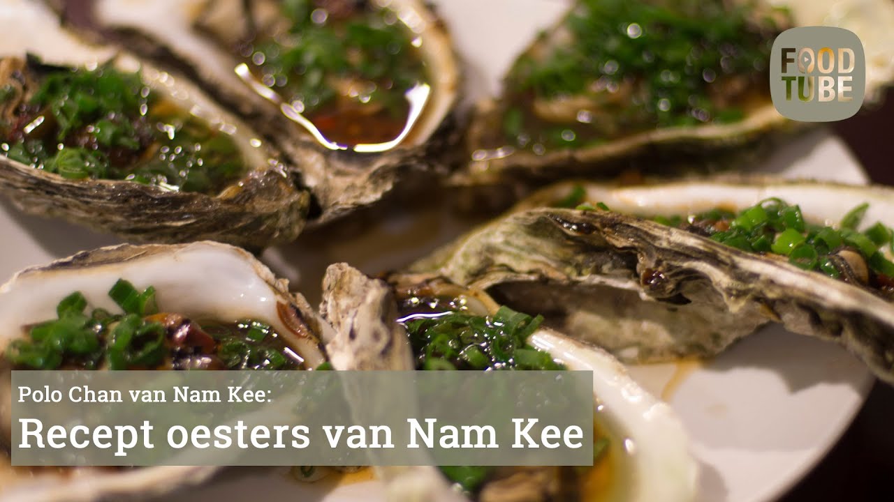 Videorecept: De oesters van Nam Kee