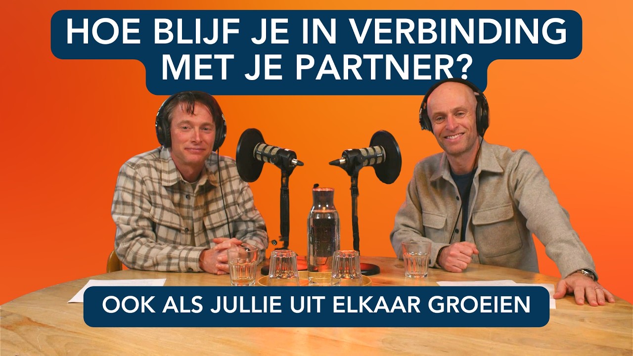 Uit elkaar groeien in je relatie? | Zo blijf je verbonden
