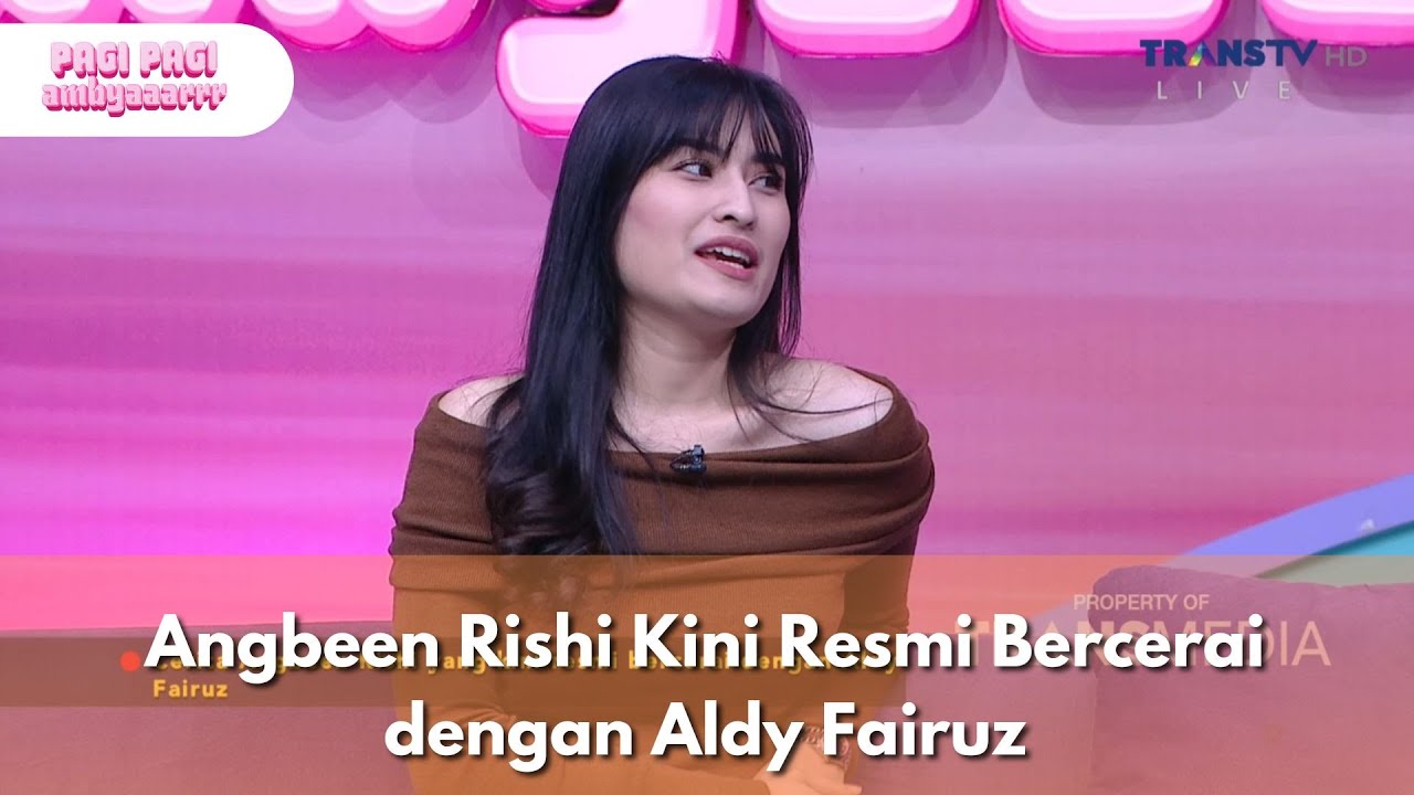 Angbeen Rishi Kini Resmi Bercerai dengan Aldy Fairuz - PAGI PAGI AMBYAR (22/1/26) P2