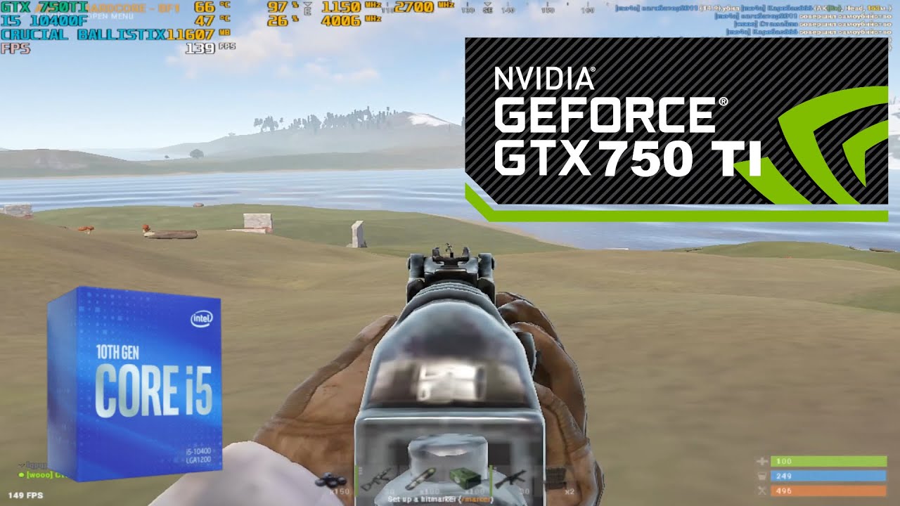 RUST: I5 10400F + GTX 750TI 2GB