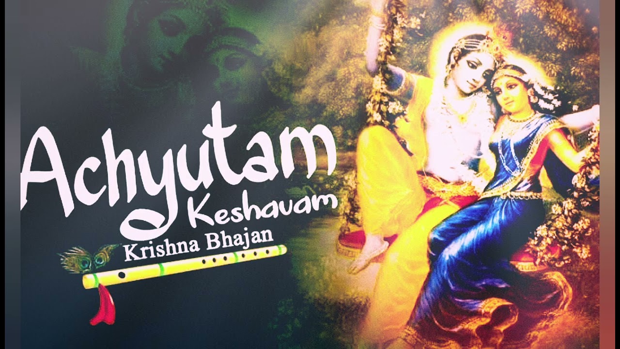 Achyutam keshvam bhajan #shree krishna #new bhajan #original bhajan 