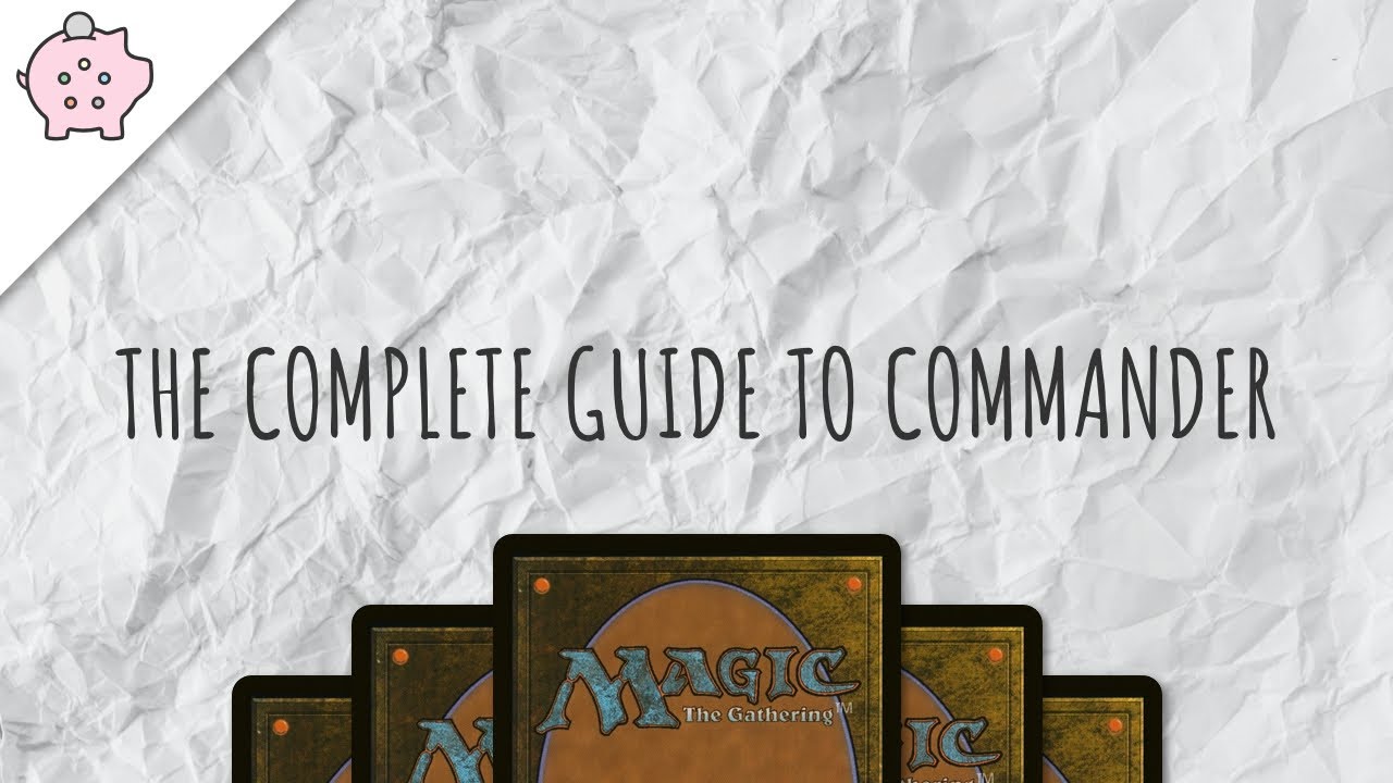 Полное руководство по Commander | EDH | Как играть | Magic the Gathering | Commander
